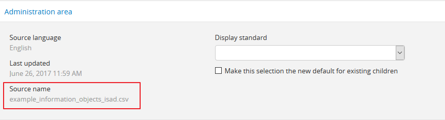 An image of the source name used during import, shown in the Administration area of the AtoM edit page.