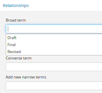 An example of selecting a broad term within the Description Statuses taxonomy
